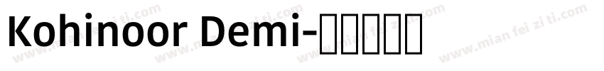 Kohinoor Demi字体转换